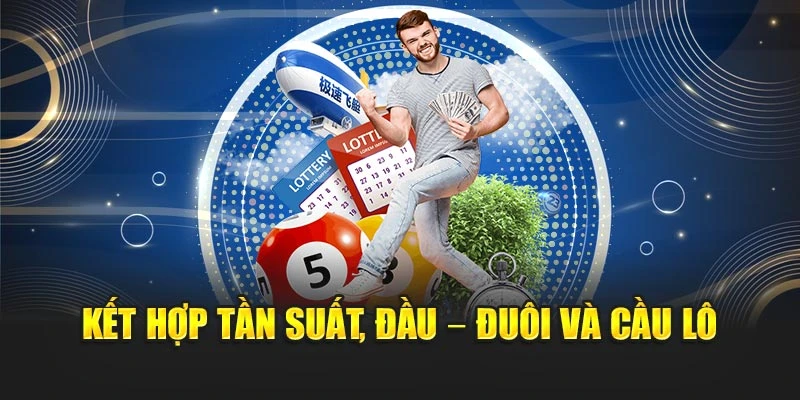 Kết hợp tần suất, đầu – đuôi và cầu lô